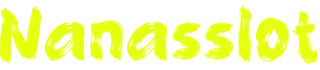 Nanasslot